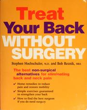 Treat your back without surgery by Stephen Hochschuler