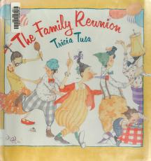 The Family reunion by Tricia Tusa